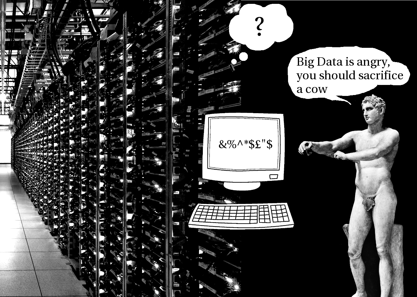 Big Data is Angry